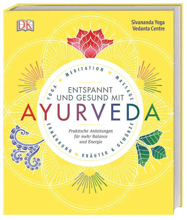 Buchtitel "Entspannt und gesund mit Ayurveda"